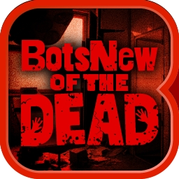 BotsNew OF THE DEAD