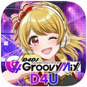 D4DJ GROOVY MIX D4U EDITION（先行プレイ版＆事前登録）