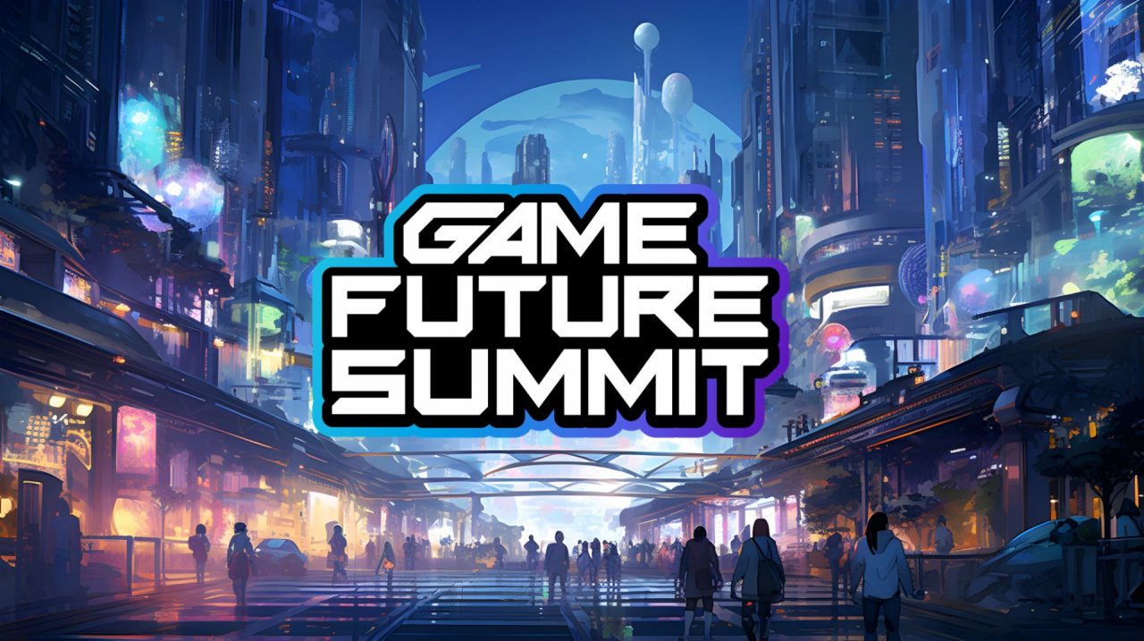 「GAME FUTURE SUMMIT 2024」が2024年6月5日（水）に渋谷で初開催決定！